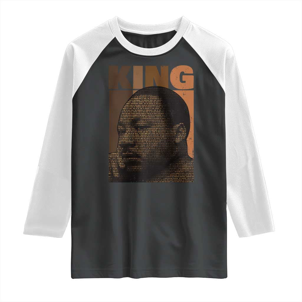 Martin Luther King Raglan Shirt Black History Month MLK Melanin African American TS10 Black White Print Your Wear