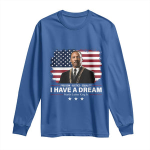 Martin Luther King Long Sleeve Shirt I Have A Dream Freedom Justice Equality MLK Day Black History Month TS10 Royal Blue Print Your Wear