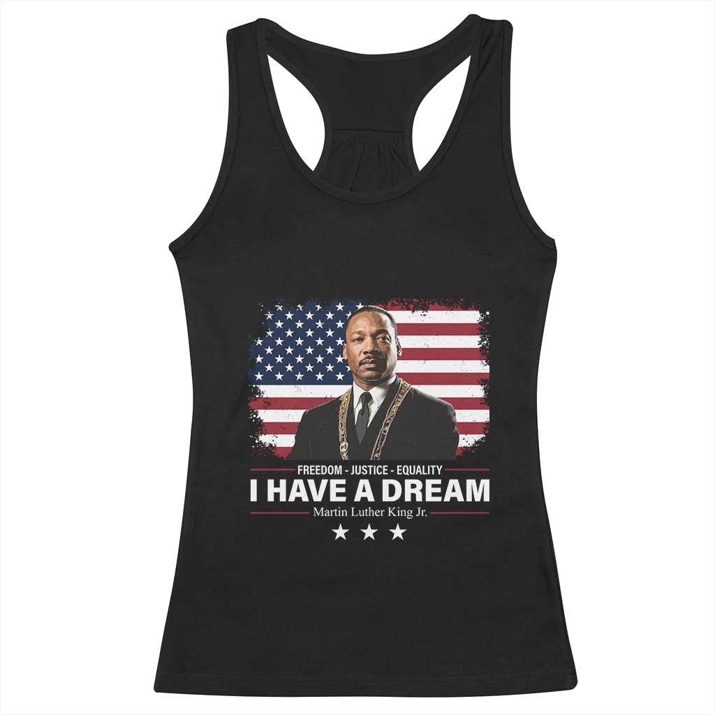 Martin Luther King Racerback Tank Top I Have A Dream Freedom Justice Equality MLK Day Black History Month TS10 Black Print Your Wear