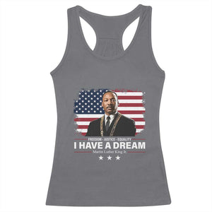 Martin Luther King Racerback Tank Top I Have A Dream Freedom Justice Equality MLK Day Black History Month TS10 Charcoal Print Your Wear