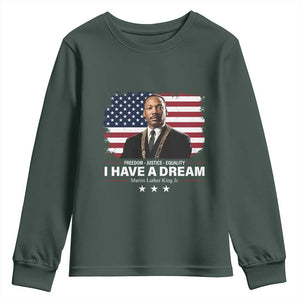 Martin Luther King Youth Sweatshirt I Have A Dream Freedom Justice Equality MLK Day Black History Month TS10 Dark Forest Green Print Your Wear