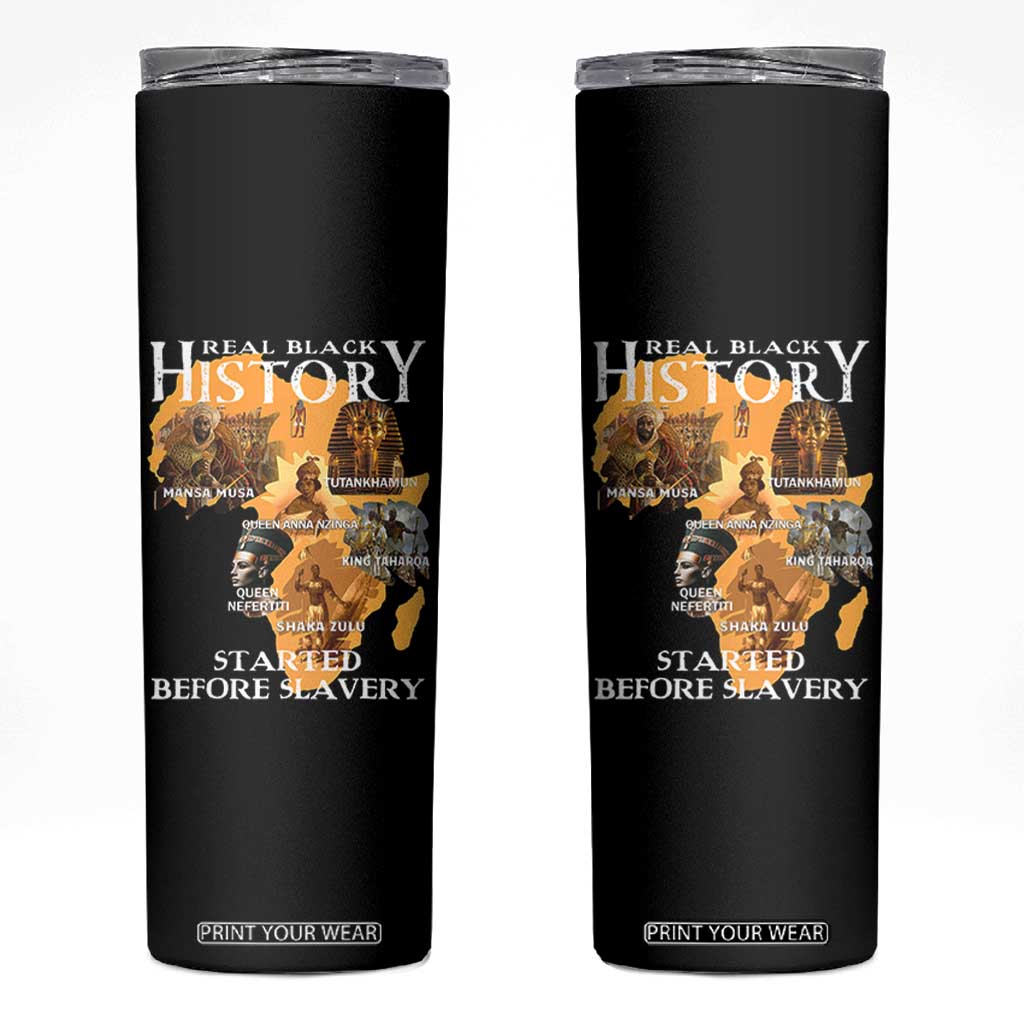 Black History Skinny Tumbler Didnt Start With Slavery TS10 Black Print Your Wear