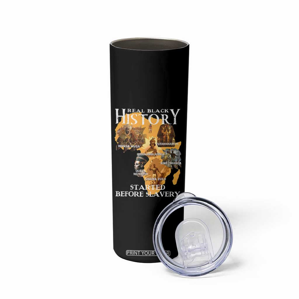 Black History Skinny Tumbler Didnt Start With Slavery TS10 Print Your Wear