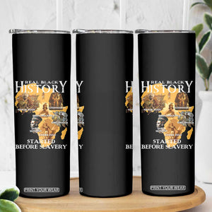 Black History Skinny Tumbler Didnt Start With Slavery TS10 Print Your Wear