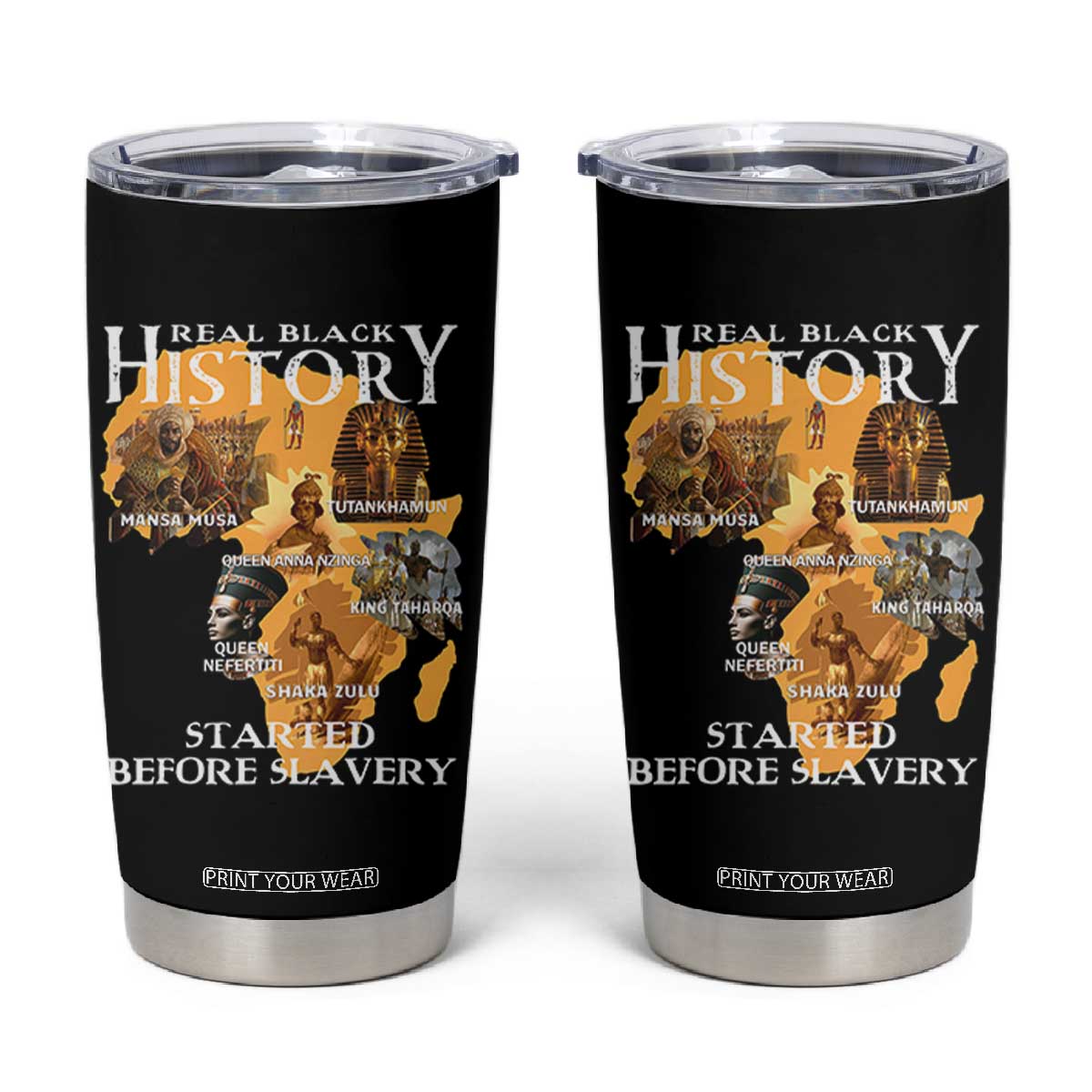 Black History Tumbler Cup Didnt Start With Slavery TS10 Black Print Your Wear