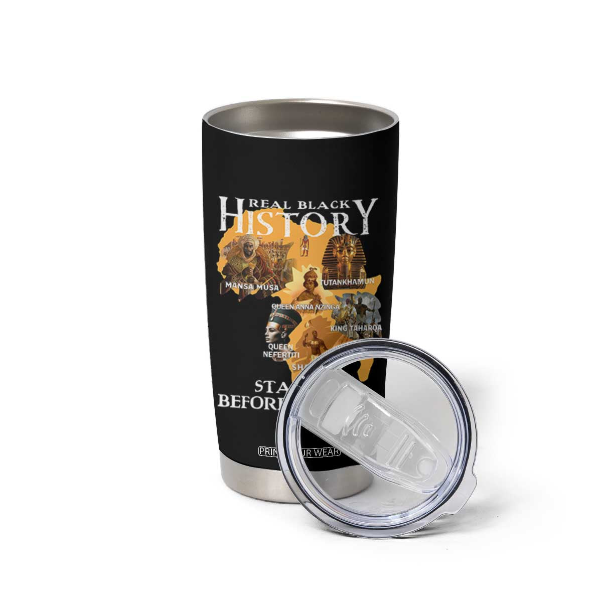 Black History Tumbler Cup Didnt Start With Slavery TS10 Print Your Wear