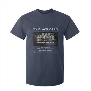 My Black Card T Shirt For Kid African American Civil Rights Leaders Black History TS10 Navy Print Your Wear