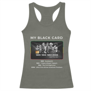 My Black Card Racerback Tank Top African American Civil Rights Leaders Black History TS10 Military Green Print Your Wear