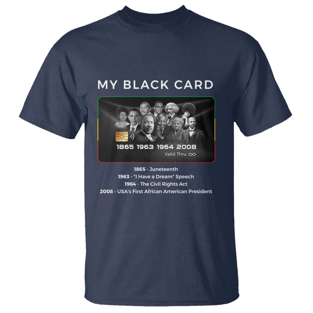 My Black Card T Shirt African American Civil Rights Leaders Black History TS10 Navy Print Your Wear
