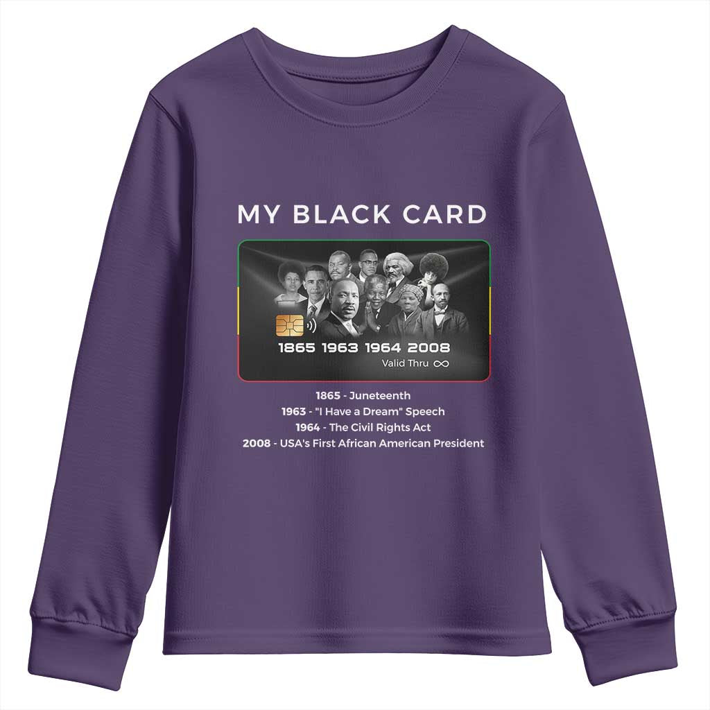 My Black Card Youth Sweatshirt African American Civil Rights Leaders Black History TS10 Purple Print Your Wear