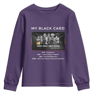 My Black Card Youth Sweatshirt African American Civil Rights Leaders Black History TS10 Purple Print Your Wear