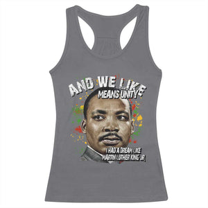 I Had A Dream Like Martin Luther King Racerback Tank Top TS10 Charcoal Print Your Wear