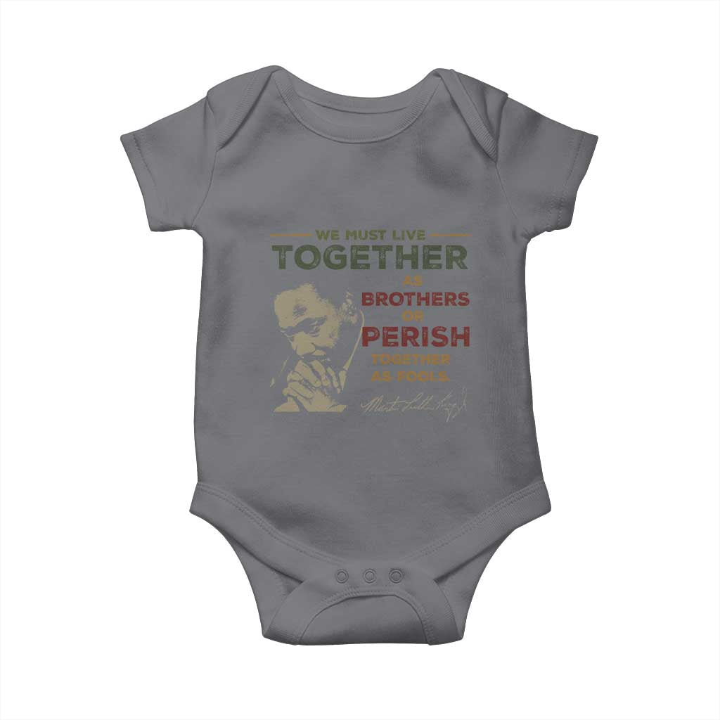 Martin Luther King Jr. Baby Onesie Live Together MLK Day Black History Month TS10 Charcoal Print Your Wear