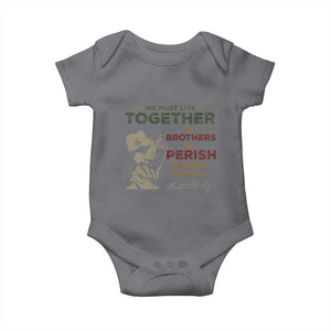 Martin Luther King Jr. Baby Onesie Live Together MLK Day Black History Month TS10 Charcoal Print Your Wear
