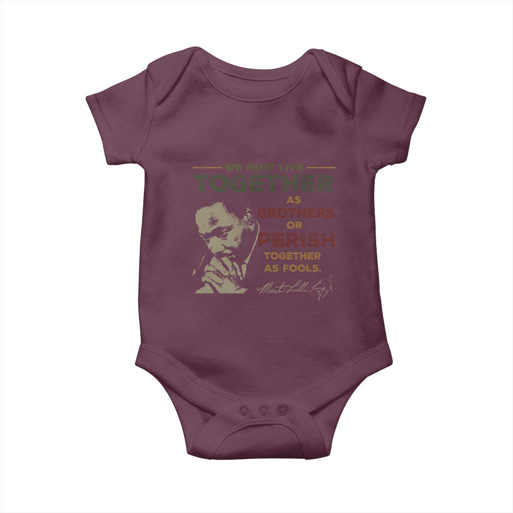 Martin Luther King Jr. Baby Onesie Live Together MLK Day Black History Month TS10 Maroon Print Your Wear