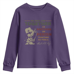 Martin Luther King Jr. Youth Sweatshirt Live Together MLK Day Black History Month TS10 Purple Print Your Wear