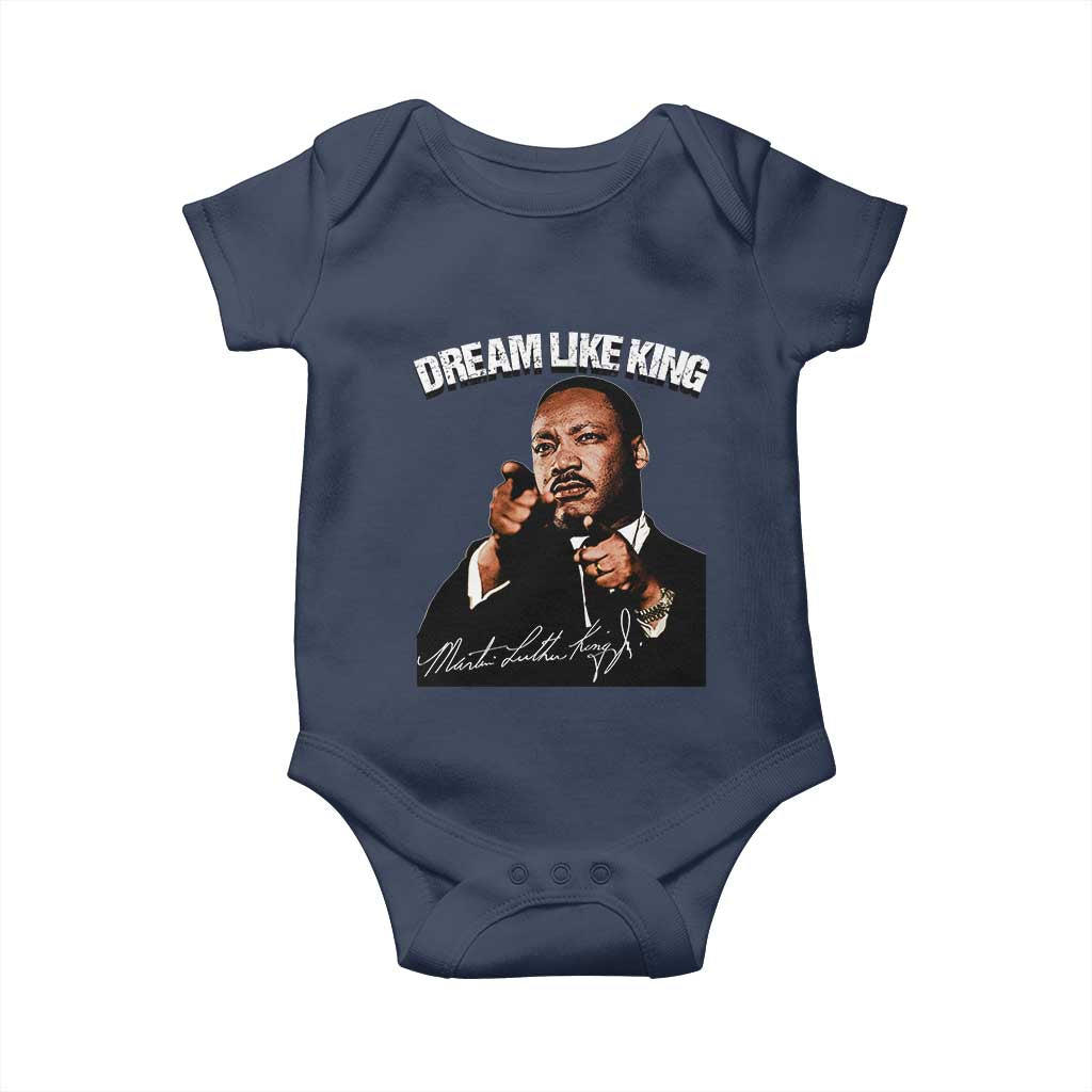 Martin Luther King Jr. Baby Onesie Dream Like King MLK Day Black History Month TS10 Navy Print Your Wear