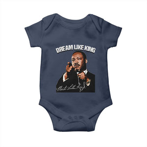 Martin Luther King Jr. Baby Onesie Dream Like King MLK Day Black History Month TS10 Navy Print Your Wear