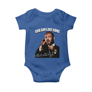 Martin Luther King Jr. Baby Onesie Dream Like King MLK Day Black History Month TS10 Royal Blue Print Your Wear