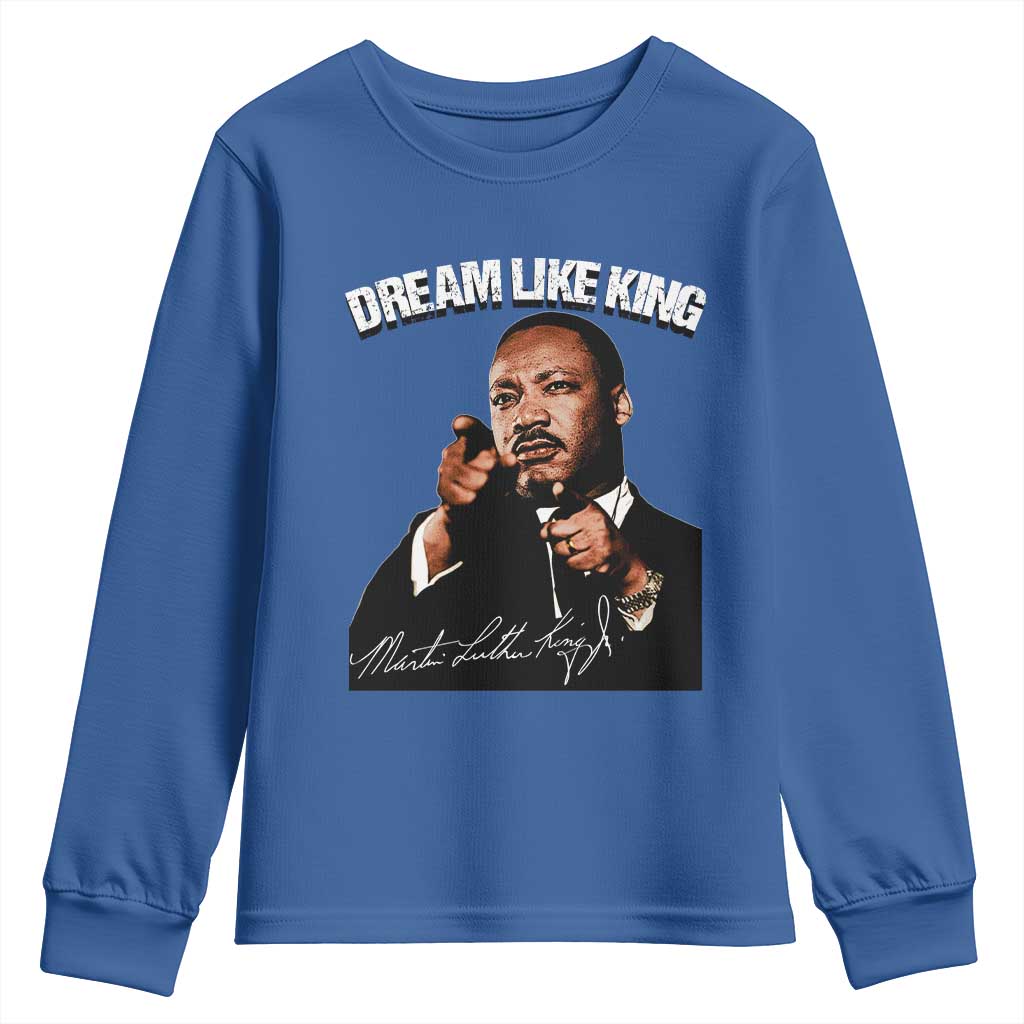 Martin Luther King Jr. Youth Sweatshirt Dream Like King MLK Day Black History Month TS10 Royal Blue Print Your Wear