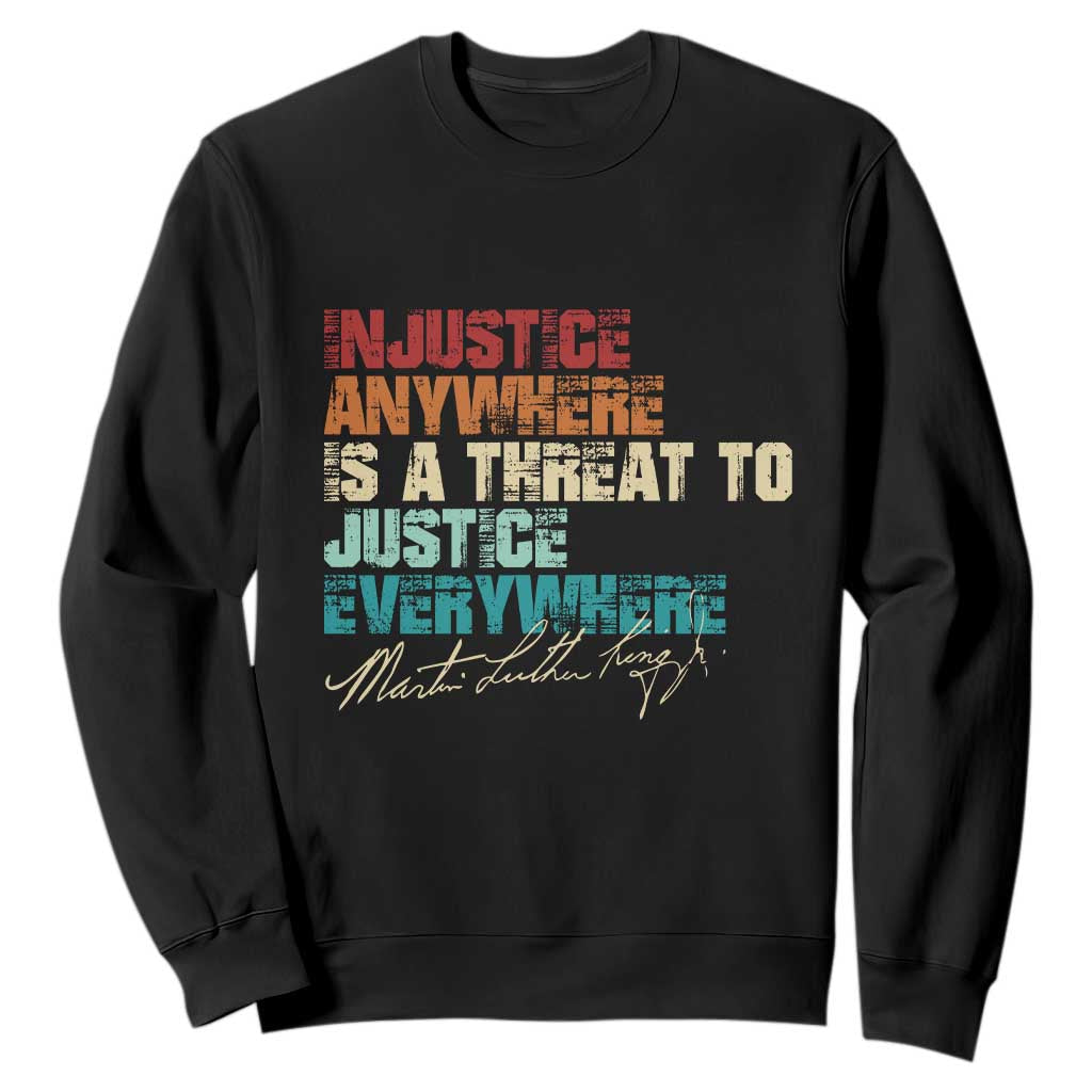 Martin Luther King Jr. Sweatshirt Vintage Inspirational Quote MLK Day Black History Month TS10 Black Print Your Wear