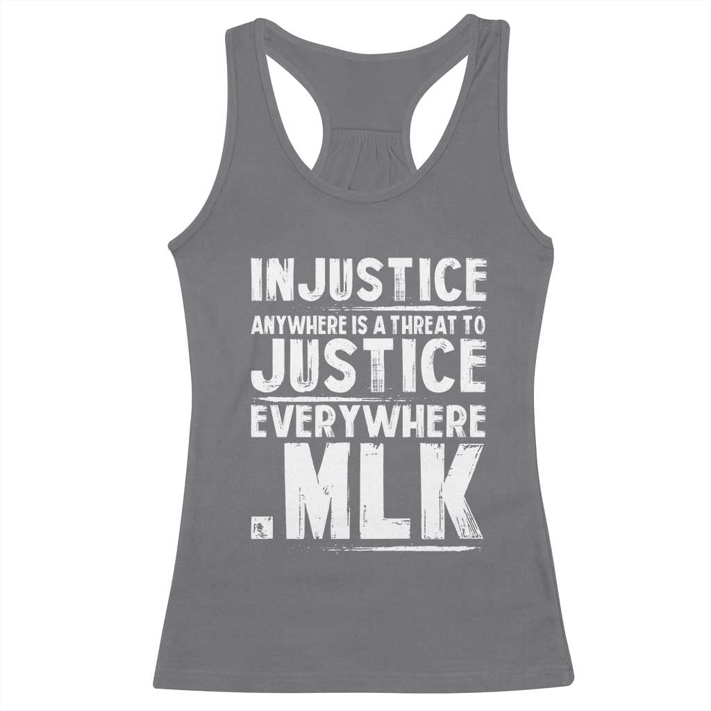 Martin Luther King Jr. Racerback Tank Top Inspirational Quote MLK Day Black History Month TS10 Charcoal Print Your Wear