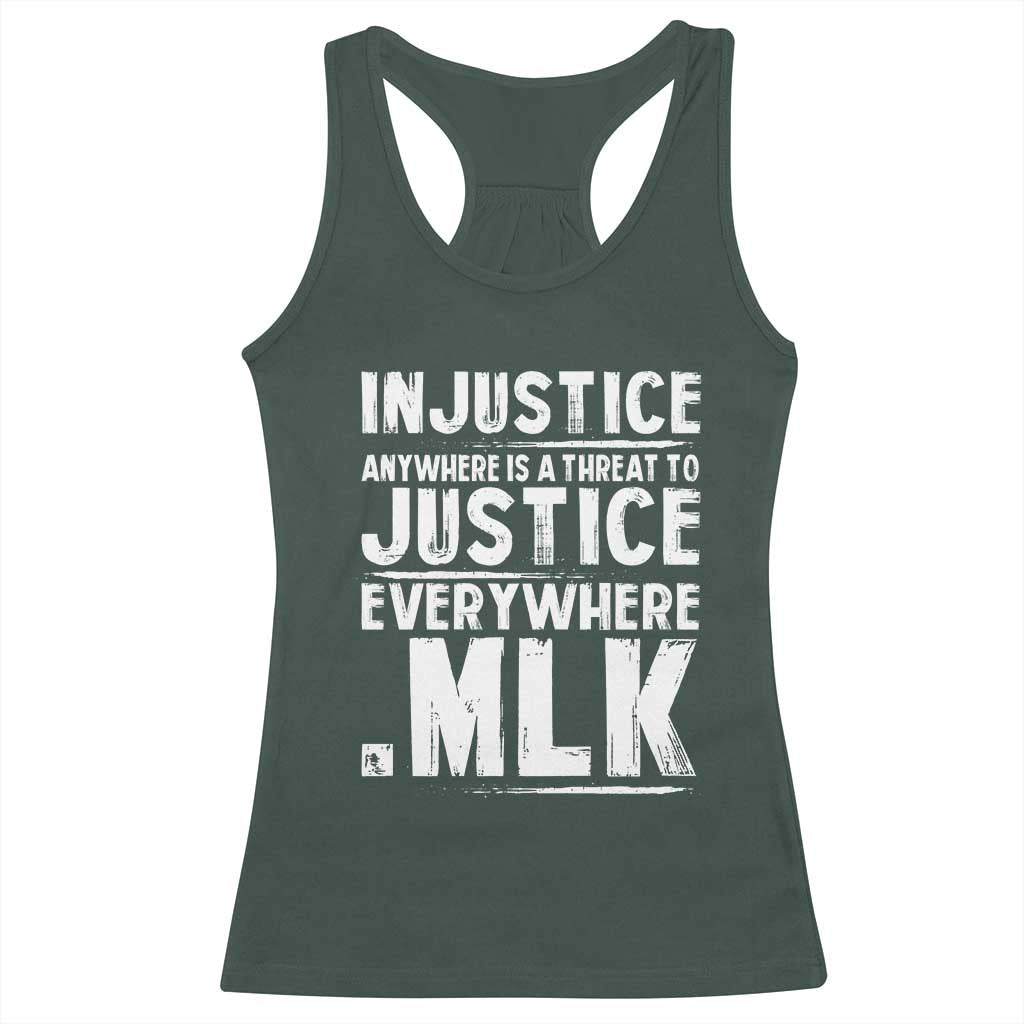 Martin Luther King Jr. Racerback Tank Top Inspirational Quote MLK Day Black History Month TS10 Dark Forest Green Print Your Wear
