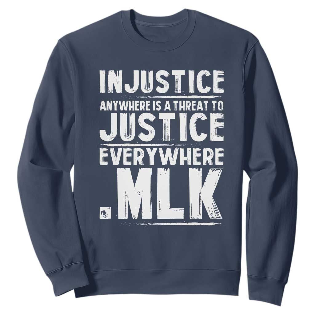 Martin Luther King Jr. Sweatshirt Inspirational Quote MLK Day Black History Month TS10 Navy Print Your Wear