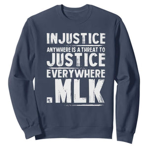 Martin Luther King Jr. Sweatshirt Inspirational Quote MLK Day Black History Month TS10 Navy Print Your Wear