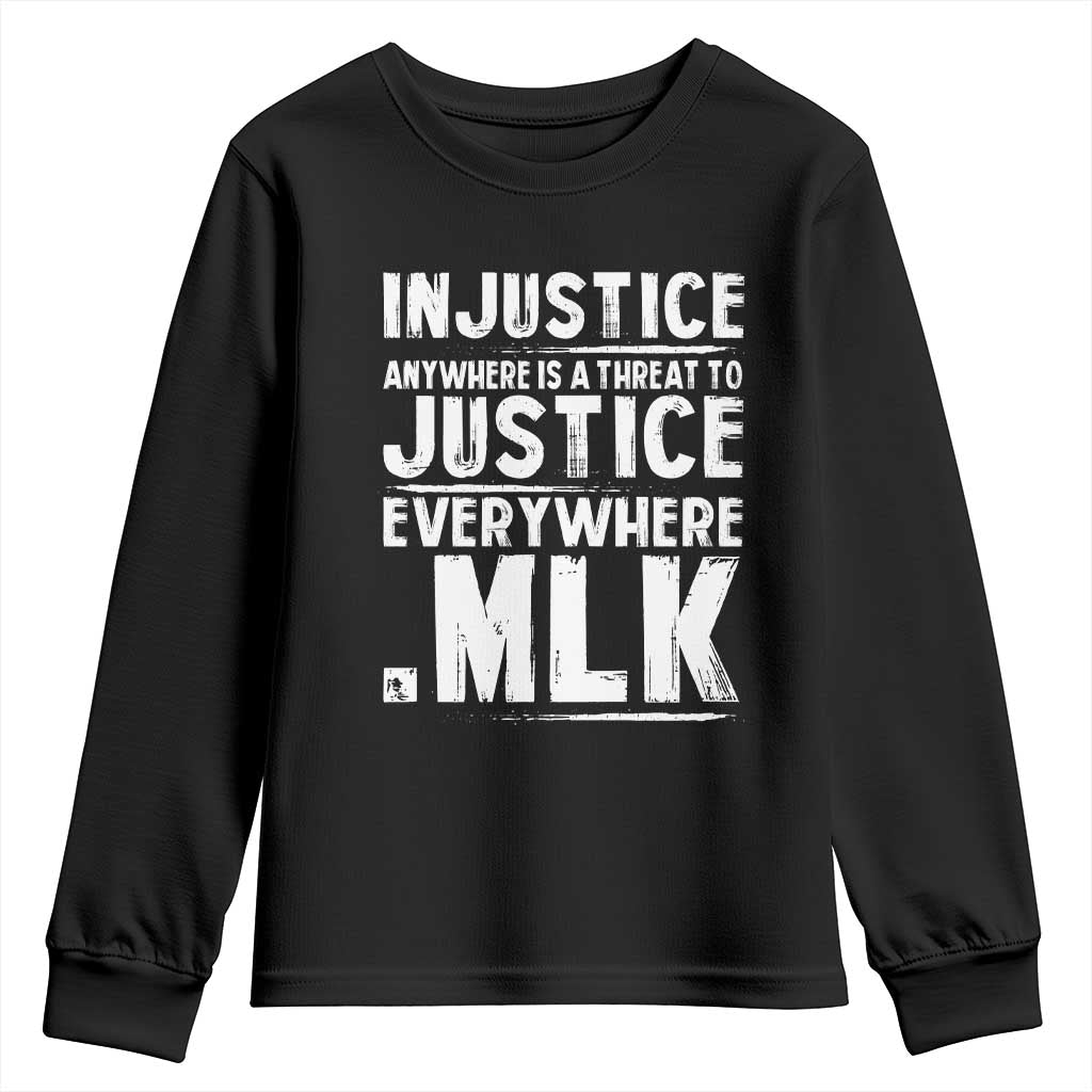Martin Luther King Jr. Youth Sweatshirt Inspirational Quote MLK Day Black History Month TS10 Black Print Your Wear