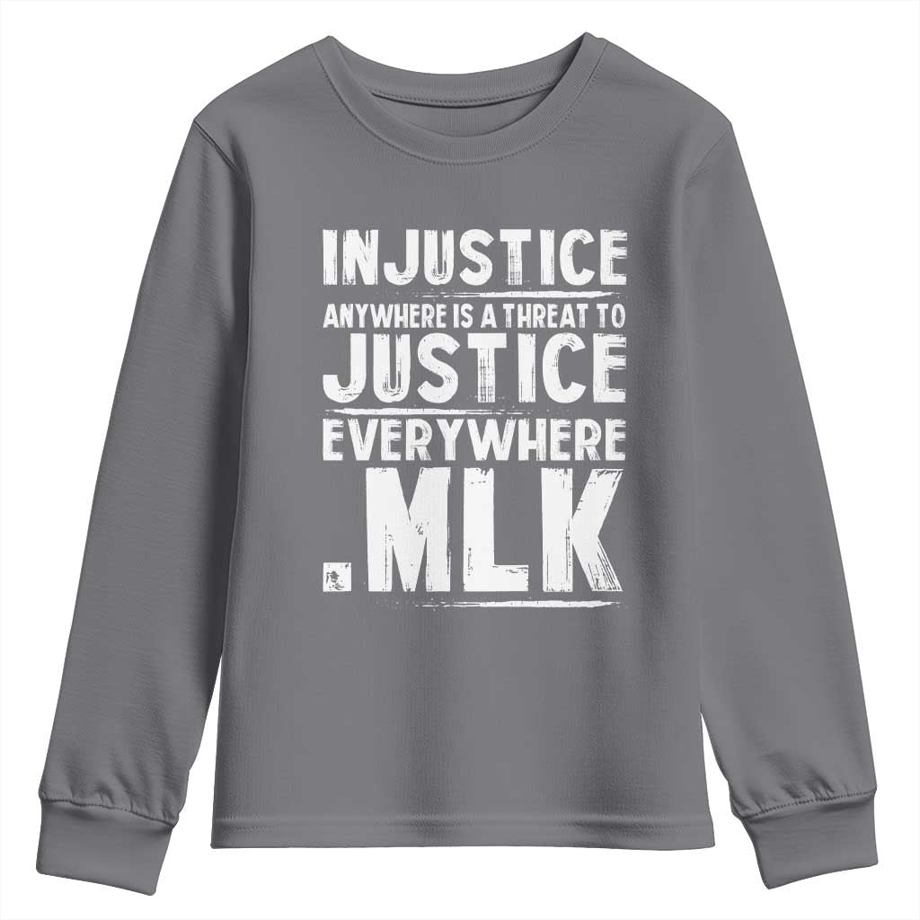 Martin Luther King Jr. Youth Sweatshirt Inspirational Quote MLK Day Black History Month TS10 Charcoal Print Your Wear