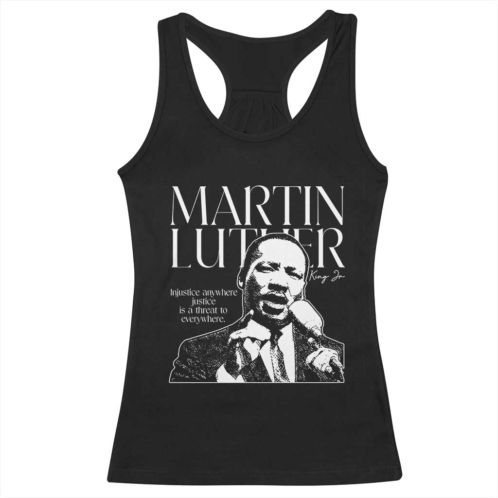 Martin Luther King Jr. Racerback Tank Top MLK Day Black History Month Inspirational Quote TS10 Black Print Your Wear