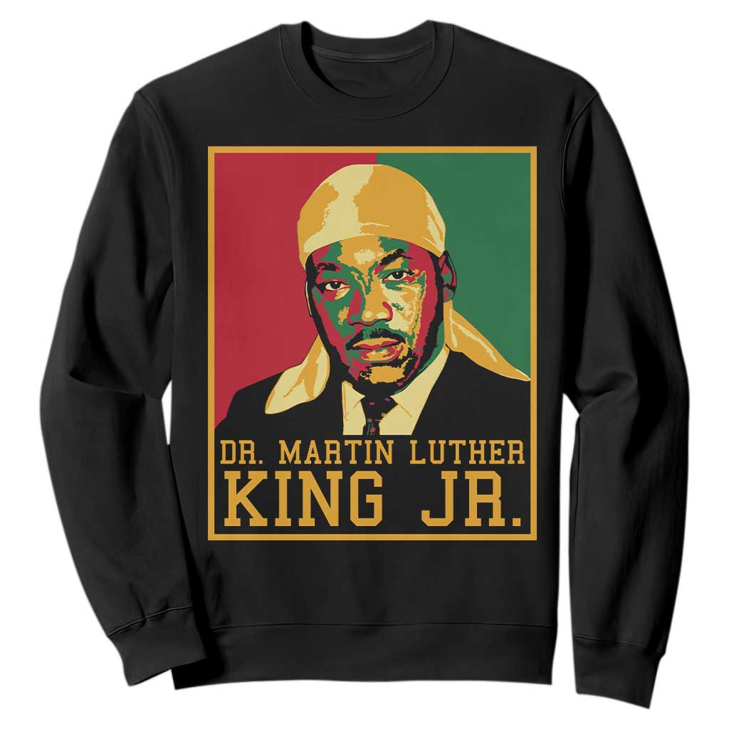 Martin Luther King Sweatshirt Retro MLK Day TS10 Black Print Your Wear