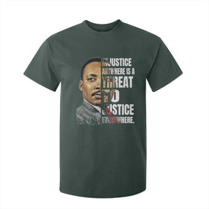 Martin Luther King Jr. T Shirt For Kid Civil Rights Injustice Anywhere Is a Threat To Justice Everywhere TS10 Dark Forest Green Print Your Wear