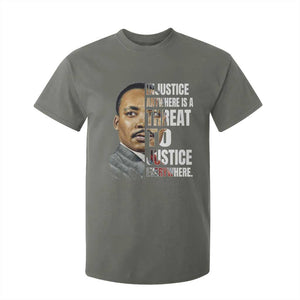 Martin Luther King Jr. T Shirt For Kid Civil Rights Injustice Anywhere Is a Threat To Justice Everywhere TS10 Military Green Print Your Wear