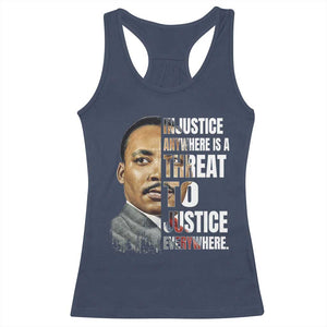 Martin Luther King Jr. Racerback Tank Top Civil Rights Injustice Anywhere Is a Threat To Justice Everywhere TS10 Navy Print Your Wear