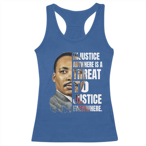 Martin Luther King Jr. Racerback Tank Top Civil Rights Injustice Anywhere Is a Threat To Justice Everywhere TS10 Royal Blue Print Your Wear