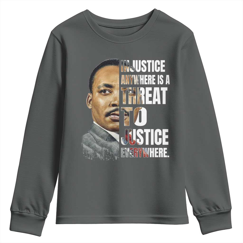 Martin Luther King Jr. Youth Sweatshirt Civil Rights Injustice Anywhere Is a Threat To Justice Everywhere TS10 Dark Heather Print Your Wear