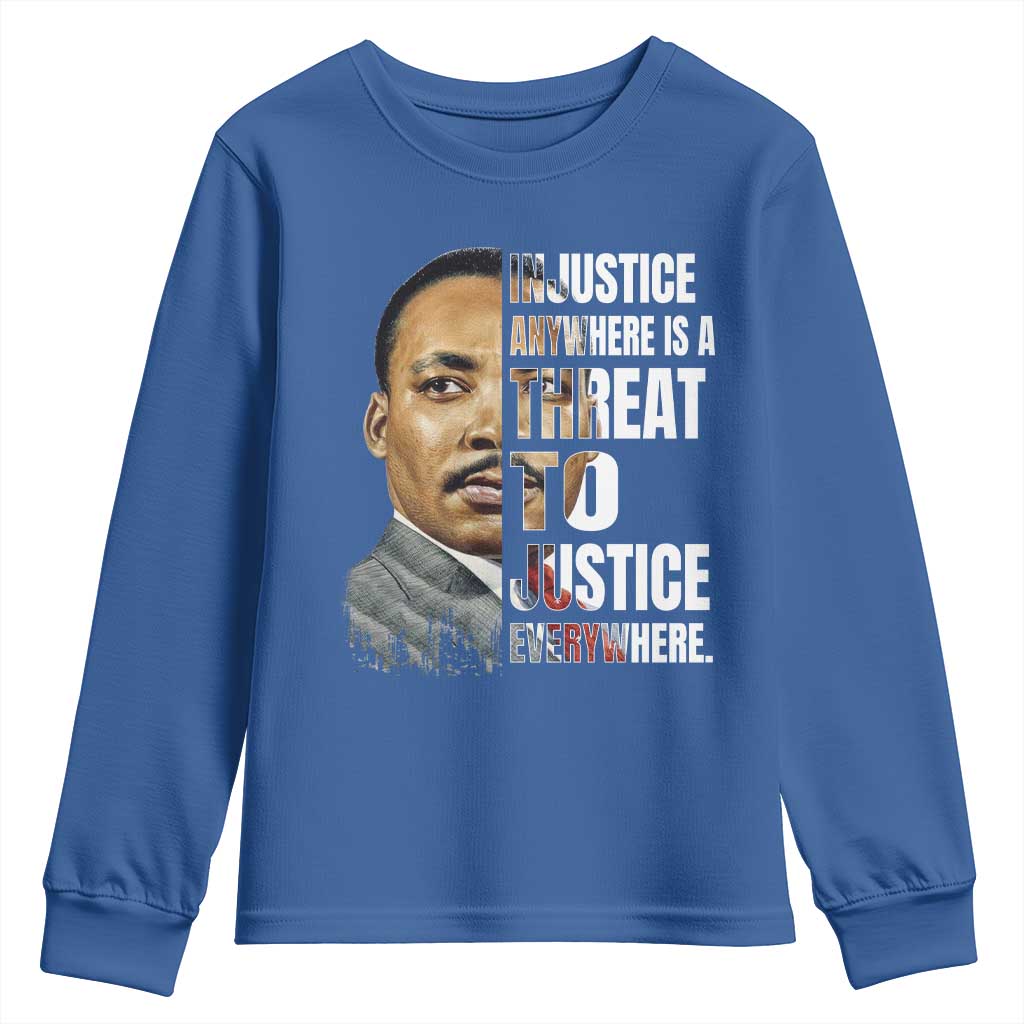 Martin Luther King Jr. Youth Sweatshirt Civil Rights Injustice Anywhere Is a Threat To Justice Everywhere TS10 Royal Blue Print Your Wear