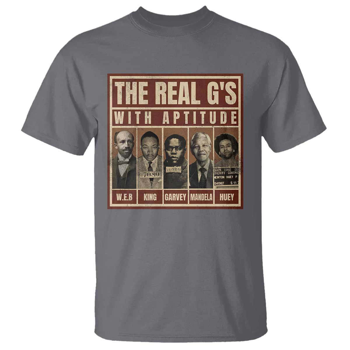 Black History Month T Shirt The Real G's Black Leaders TS10 Charcoal Print Your Wear