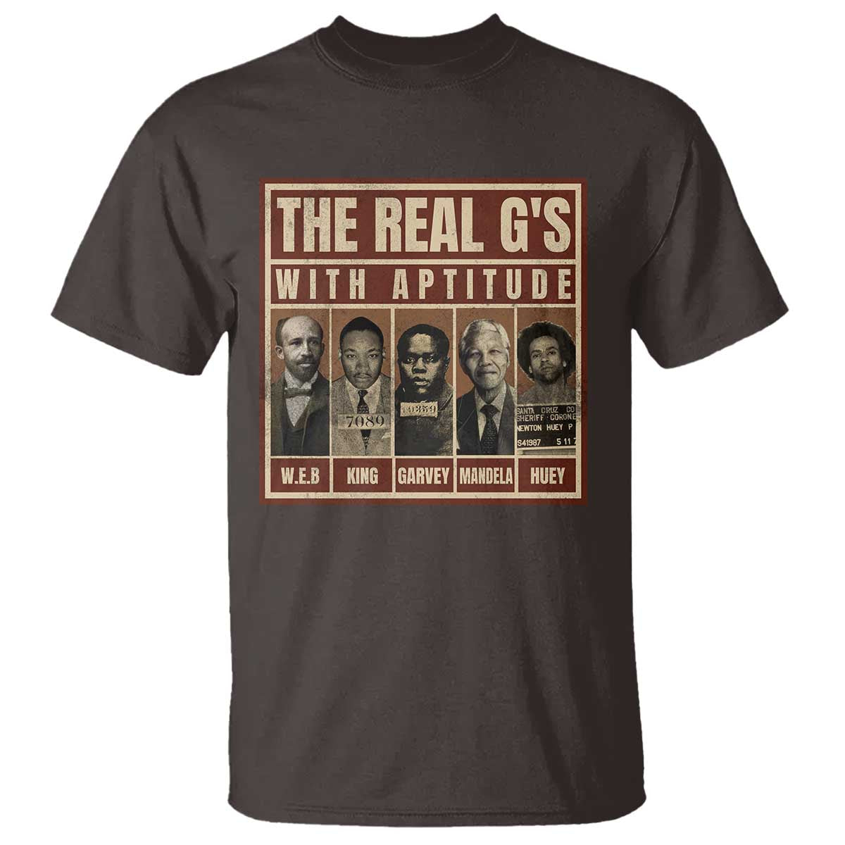 Black History Month T Shirt The Real G's Black Leaders TS10 Dark Chocolate Print Your Wear