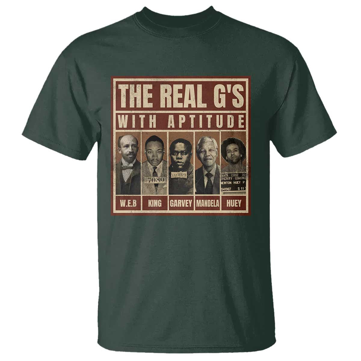 Black History Month T Shirt The Real G's Black Leaders TS10 Dark Forest Green Print Your Wear