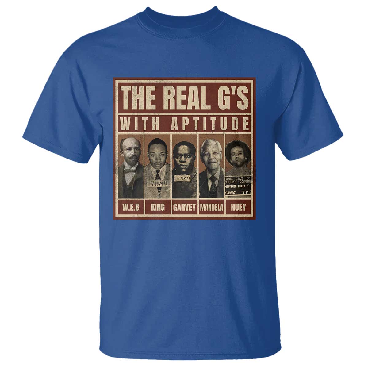 Black History Month T Shirt The Real G's Black Leaders TS10 Royal Blue Print Your Wear