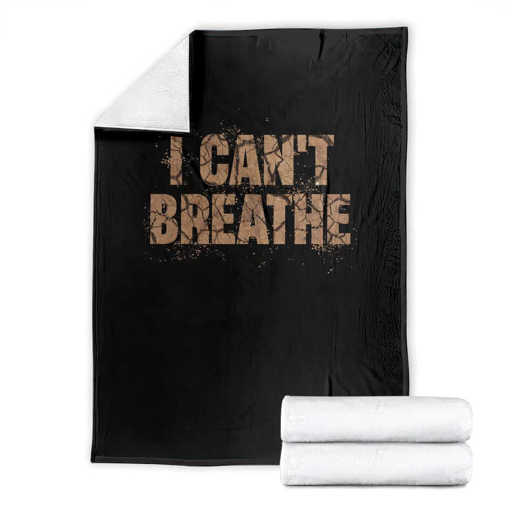I Cant Breathe Protest Throw Blanket TS10 Black Print Your Wear