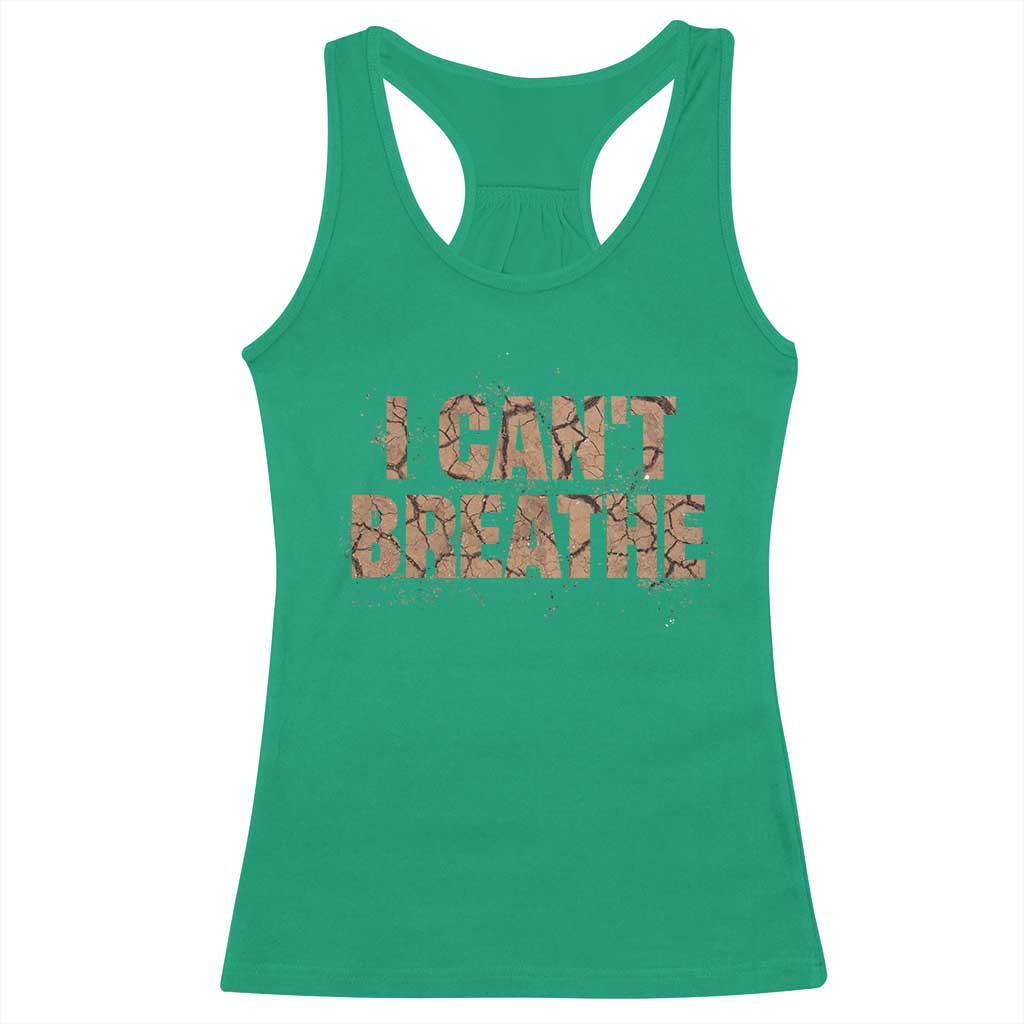 I Cant Breathe Protest Racerback Tank Top TS10 Irish Green Print Your Wear