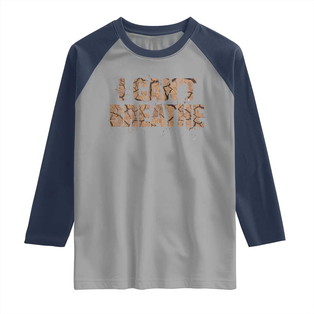 I Cant Breathe Protest Raglan Shirt TS10 Sport Gray Navy Print Your Wear