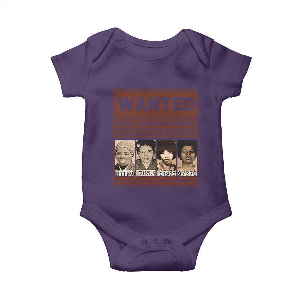 Black Female Empowerment Baby Onesie Wanted Well Behaved Women Seldom Make History TS10 Purple Print Your Wear