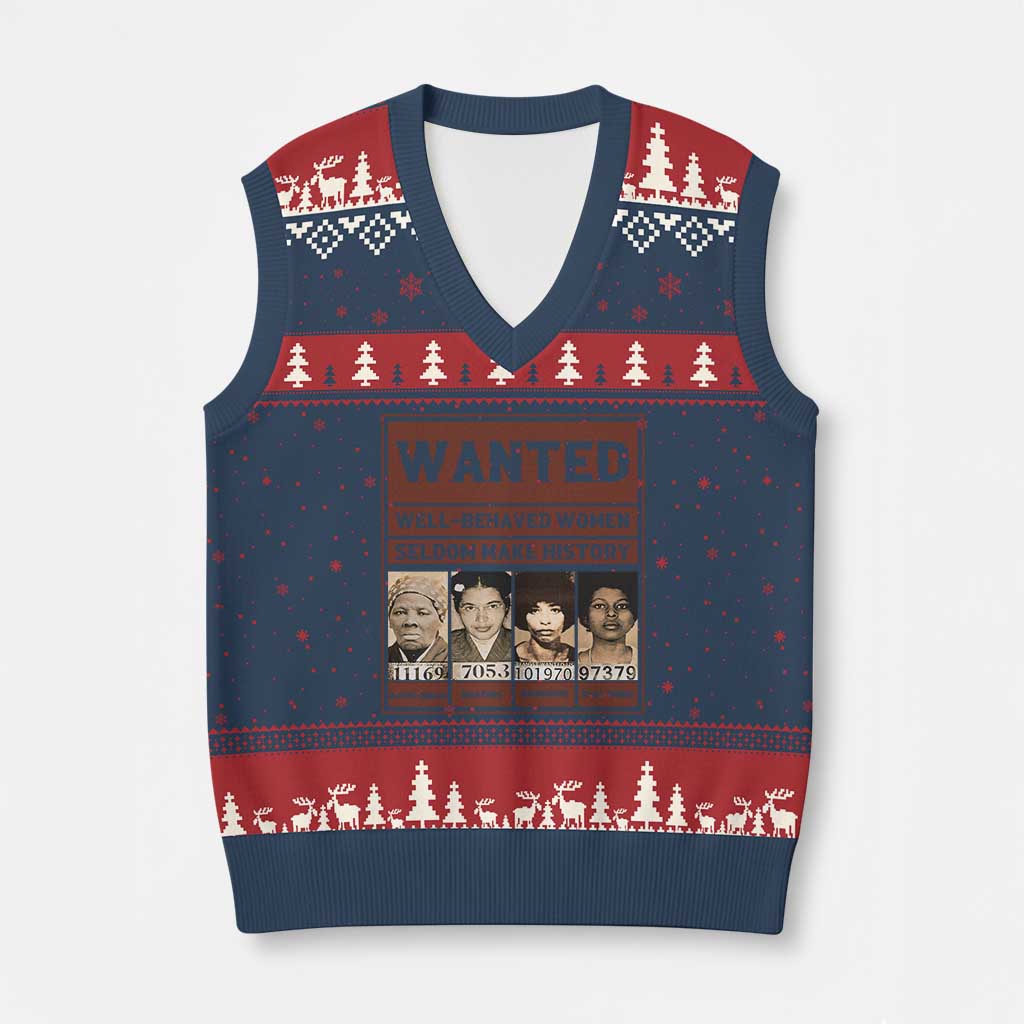 Black Female Empowerment V-Neck Knit Sweater Vest Wanted Well Behaved Women Seldom Make History TS10 Navy Red Print Your Wear