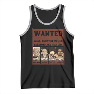 Black Female Empowerment Tank Top Wanted Well Behaved Women Seldom Make History TS10 Black Athletic Heather Print Your Wear