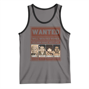 Black Female Empowerment Tank Top Wanted Well Behaved Women Seldom Make History TS10 Deep Heather Black Print Your Wear